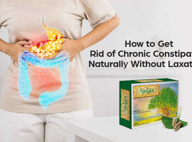 How to Get Rid of Chronic Constipation Naturally Without Laxatives