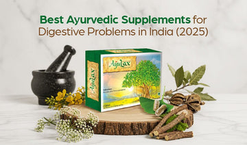 Best Ayurvedic Supplements for Digestive Problems in India (2025) - Welex Care